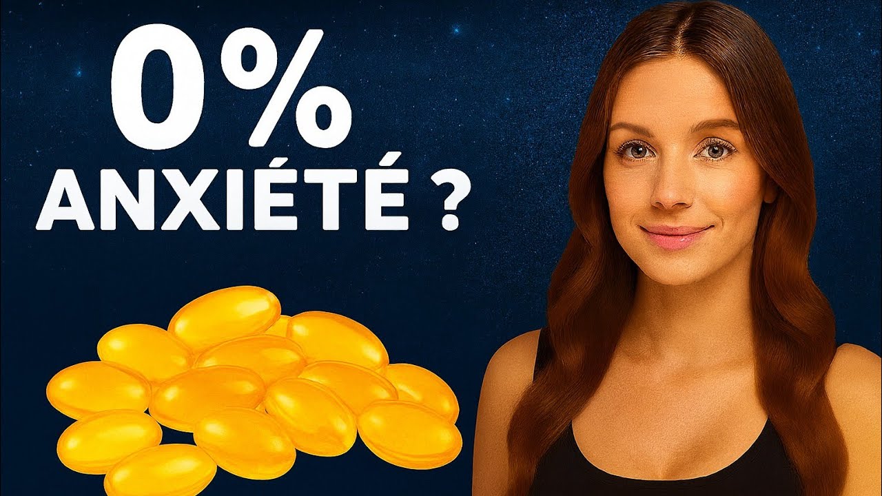 Le Meilleur Oméga-3 contre l’Anxiété ou Stress en 2025 (Attention aux Erreurs)