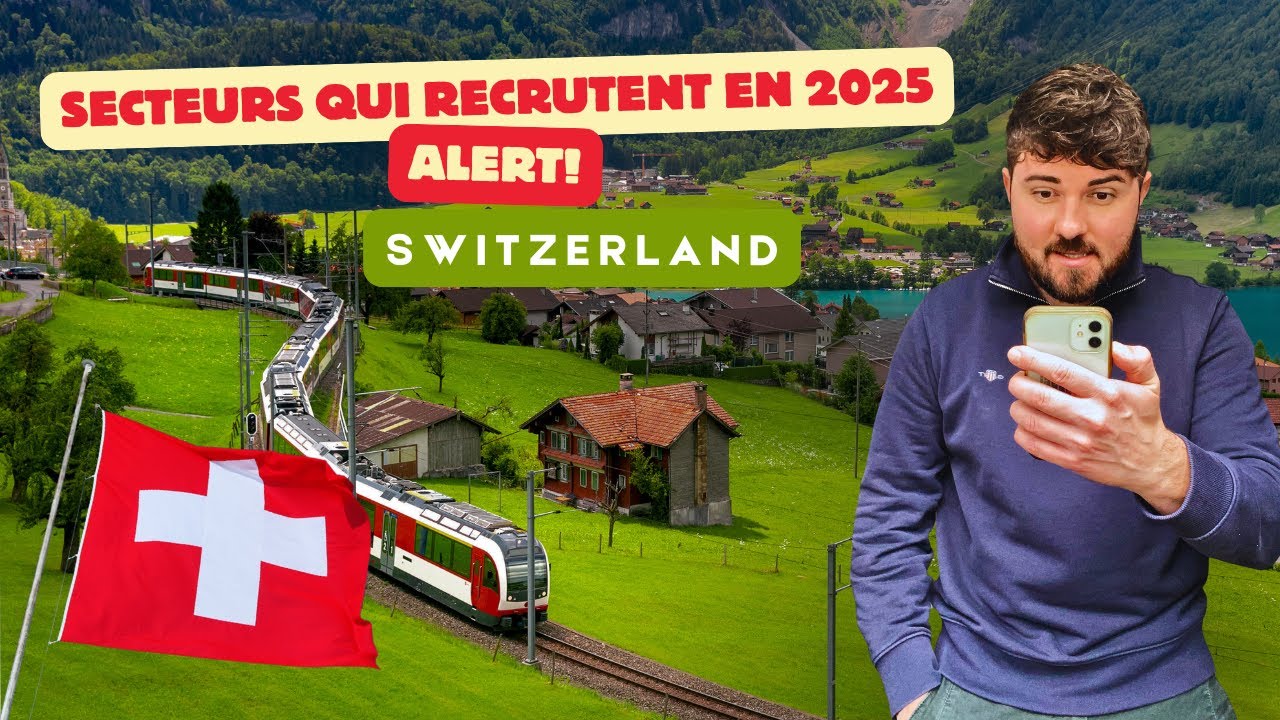Les secteurs en recrutement en Suisse pour 2025 !