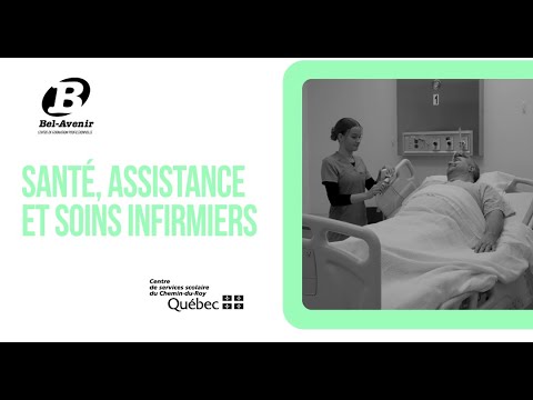 DEP en Santé, assistance et soins infirmiers - Centre de formation professionnelle Bel-Avenir