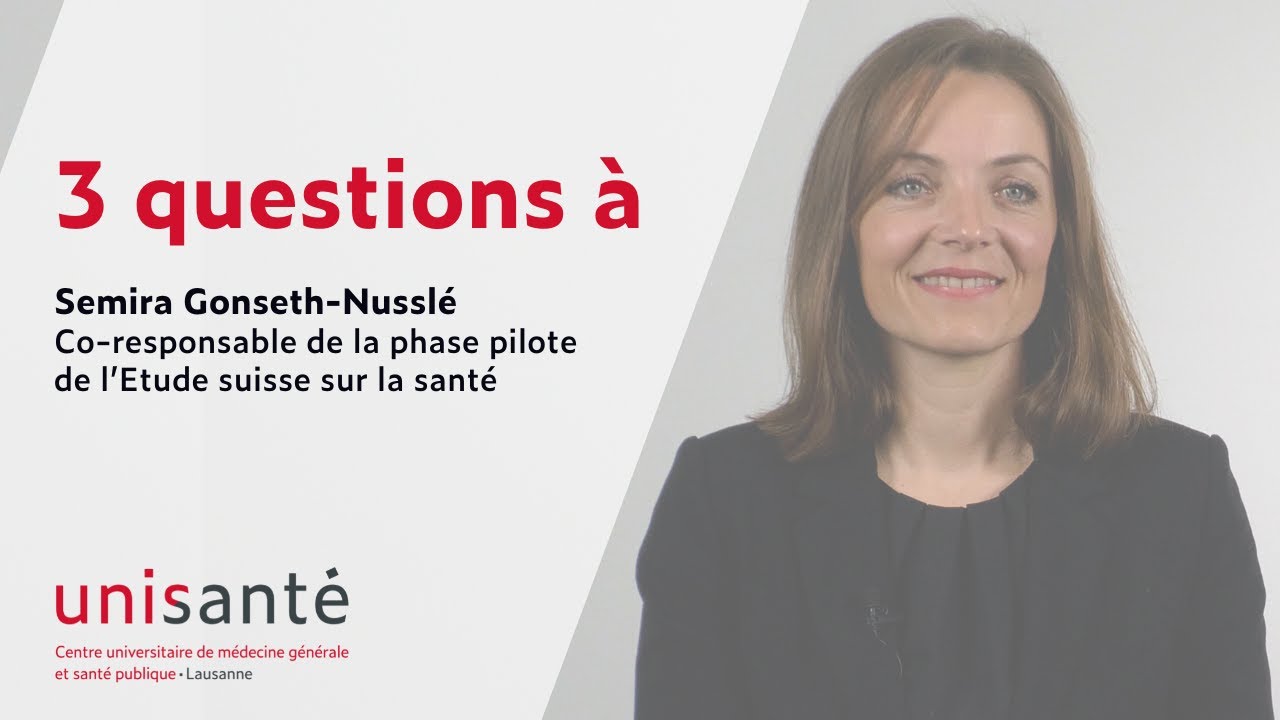 [3 questions à...] Étude suisse sur la santé