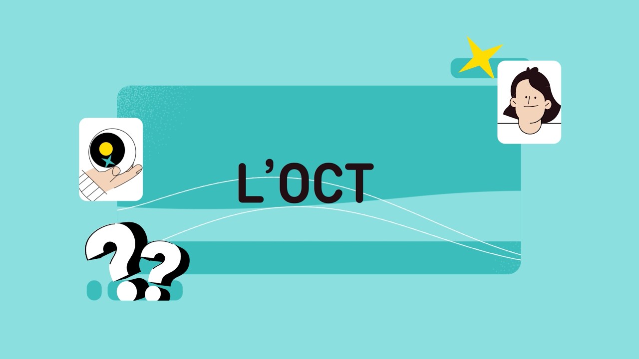 Episode 8 : L'examen de l'OCT