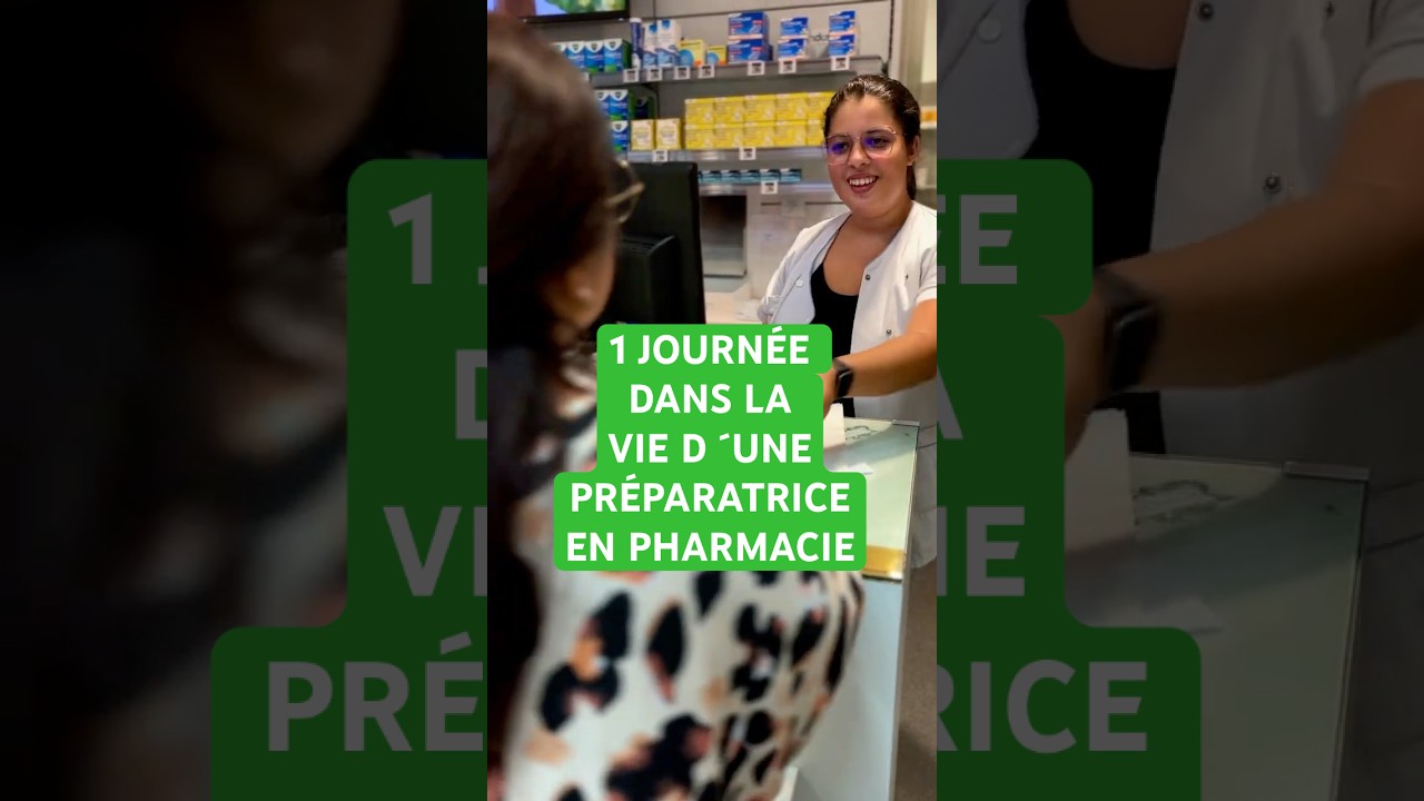 Métier de préparatrice en pharmacie, à quoi ressemble une journée?